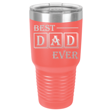 Best Dad Ever 30oz Ringneck Tumbler